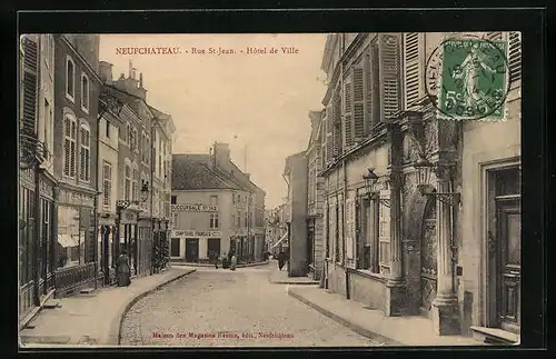 AK Neufchateau, Rue St-Jean - Hotel de Ville