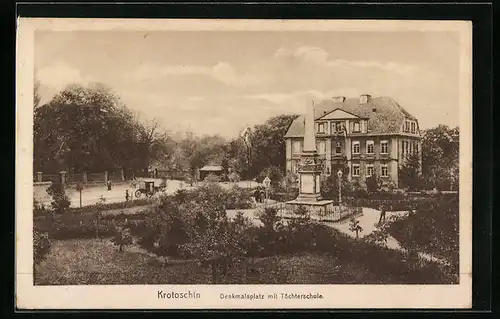 AK Krotoschin, Denkmalsplatz mit Töchterschule und Strasse