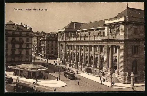 AK Geneve, Hotel des Postes, Strassenbahn