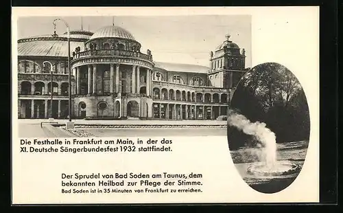AK Frankfurt a. M., Festhalle Sängerbundesfest 1932, Sprudel in Bad Soden