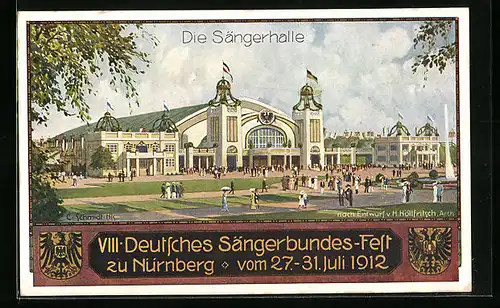 Künstler-AK Nürnberg, Deutsches Sängerbundesfest 1912 - Die Sängerhalle