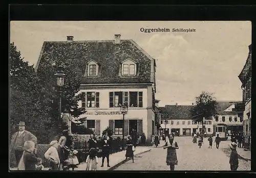 AK Oggersheim /Pf, Schillerplatz mit Passanten, Strassenbahn und Gasthaus