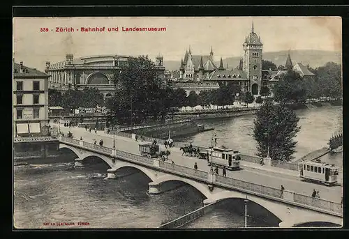 AK Zürich, Strassenbahn, Bahnhof, Landesmuseum