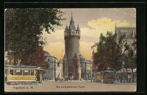 AK Frankfurt /M., Strassenbahnen am Eschenheimer Turm