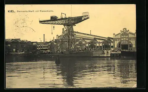 AK Kiel, Germania-Werft mit Riesenkran und Wasserpartie