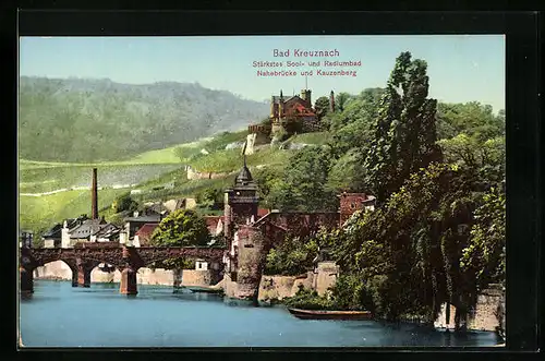 AK Bad Kreuznach, Ortspartie, Nahebrücke und Kauzenberg