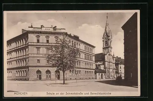 AK München, Schule an der Schrenkstrasse und Benediktuskirche