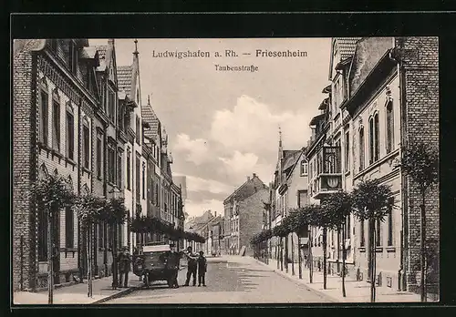 AK Ludwigshafen-Friesenheim, Taubentrasse und Anwohner mit einem Karren