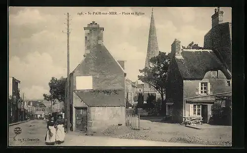 AK St-Pair-sur-Mer, Place et Eglise