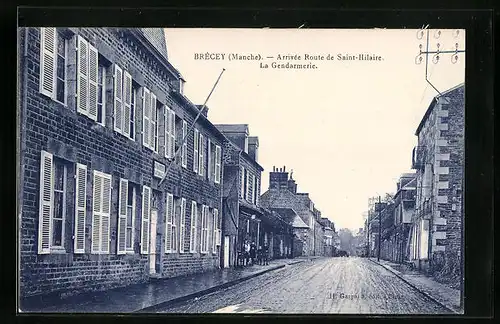 AK Brécey, Arrivée Route de Saint-Hilaire, La Gendarmerie