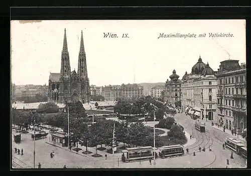 AK Wien, Maximilianplatz mit Votivkirche und Strassenbahnen