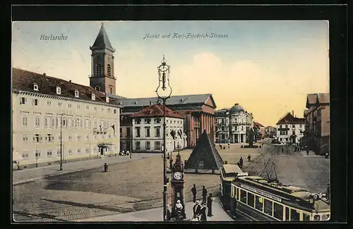 AK Karlsruhe i. B., Strassenbahn auf der Karl-Friedrich-Strasse, Marktplatz
