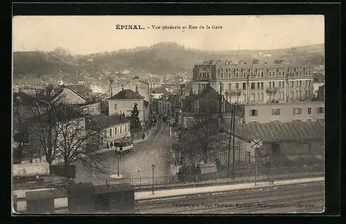 AK Épinal, Vue generale et Rue de la Gare, Strassenbahn