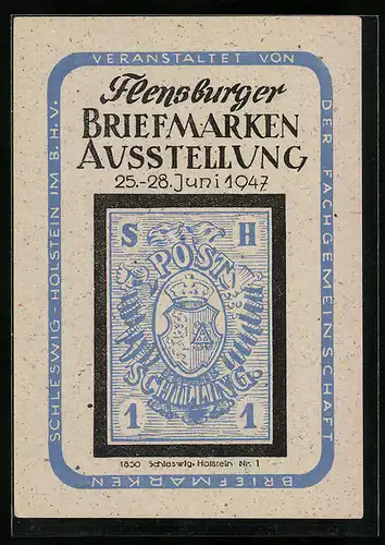 AK Flensburg, Briefmarkenausstellung 1947, 1 Schilling-Briefmarke
