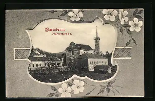 AK Mariabrunn, Wallfahrtskirche gerahmt von Blumen