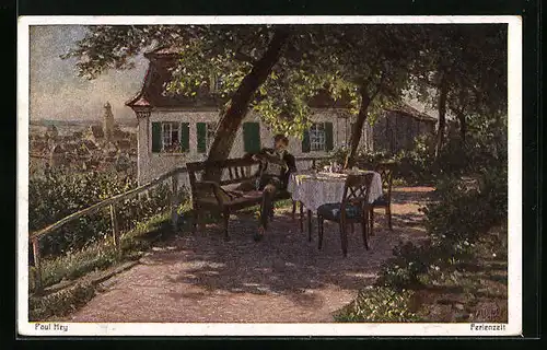 Künstler-AK Paul Hey: Ferienzeit mit Tafel im Freien