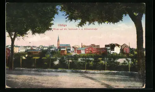 AK Ohligs, Blick auf die Südstadt von der Kölnerstrasse