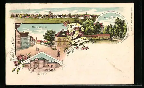 Lithographie Buchloe, Marktstrasse, Gasthof Kellergarten, Bahnhof