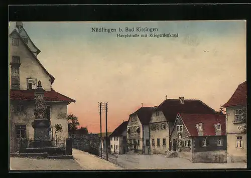 AK Nüdlingen b. Bad Kissingen, Hauptstrasse mit Gasthaus und Kriegerdenkmal