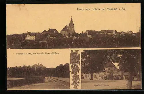 AK Döben bei Grimma i. Sa., Gasthof Döben, Schloss Döben Haltepunkt Dorna-Döben, Teilansicht mit Kirche