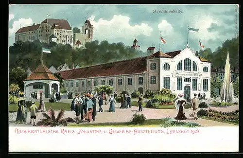 Lithographie Landshut, Niederbayerische Kreis-Industrie - u. Gewerbe-Ausstellung 1903, Maschinenhalle