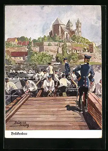 Künstler-AK Döbrich-Steglitz: Pioniere beim Brückenbau