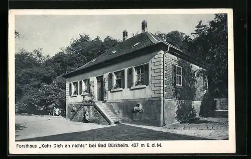 AK Bad Dürkheim, Forsthaus Kehr Dich an nichts