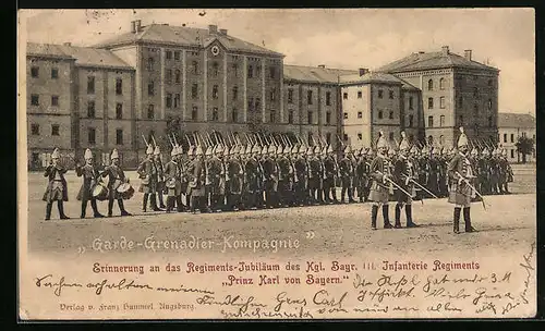 AK Augsburg, Garde-Grenadier-Kompagnie, Regiment-Jubiläum d. Kgl. Bayr. III. Infanterie Reg. Prinz Karl von Bayern