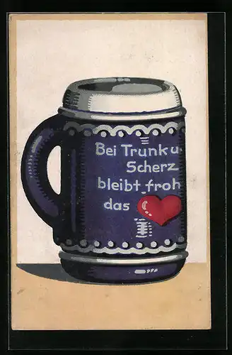 Künstler-AK Bierkrug mit Spruch Bei Trunk und Scherz bleibt froh das Herz