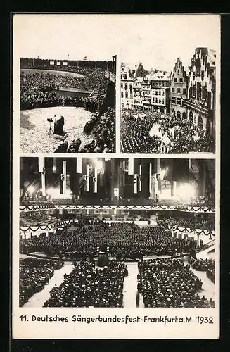 AK Frankfurt a. M., 11. Deutsches Sängerbundfest 1932 - Ansichten der Veranstaltung