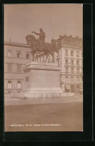Foto-AK NPG Nr. 42: München, Denkmal für Kurfürst Maximilian I., Wittelsbacher Platz