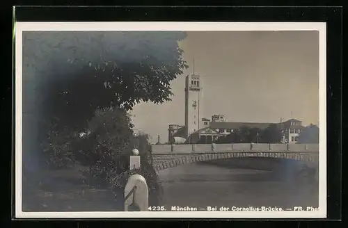 AK München, Bei der Cornelius-Brücke