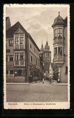 AK Bayreuth, Blick in die Brautgasse und Stadtkirche