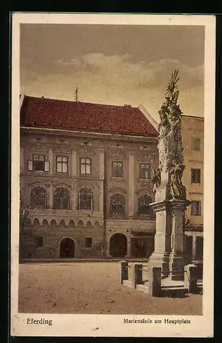 AK Eferding, Mariensäule am Hauptplatz