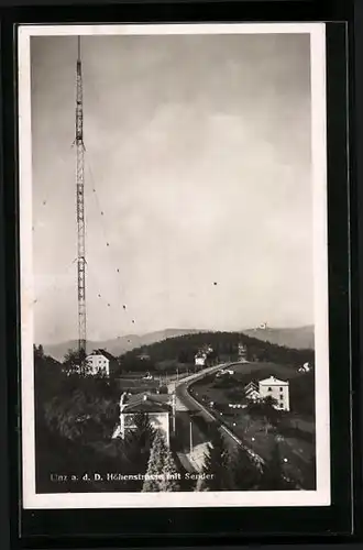 AK Linz a. d. D., Höhenstrasse mit Sender