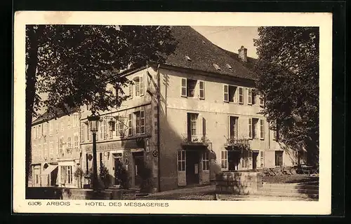 AK Arbois, Hotel des Messageries