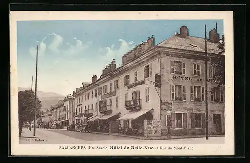 AK Sallanches, Hôtel de Belle-Vue et Rue du Mont-Blanc