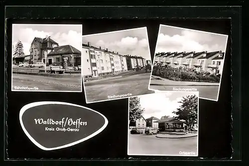 AK Walldorf i. Hessen, Bahnhofspartie, Siedlungspartie, Ortspartie