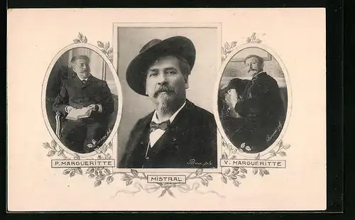 AK P. Margueritte, Mistral und V. Margueritte, Portraits der Dichter