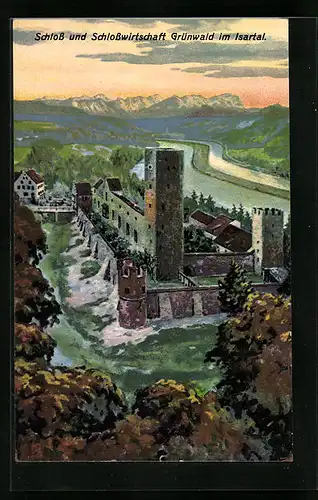 AK Grünwald im Isartal, Blick auf Schloss und Schlosswirtschaft