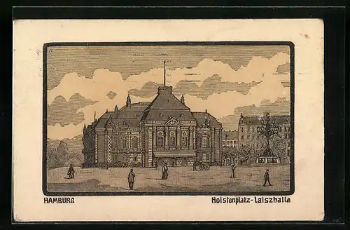 Künstler-AK Hamburg-Neustadt, die Laiszhalle am Holstenplatz