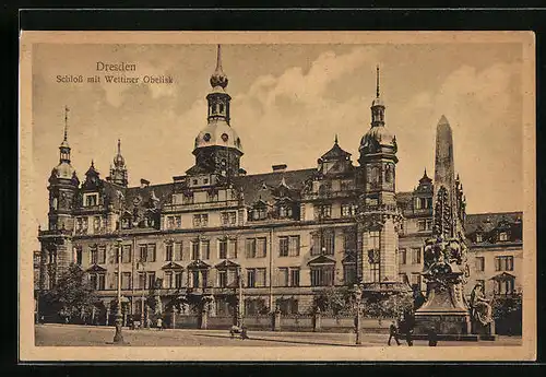 AK Dresden, das Schloss mit dem Wettiner Obelisk