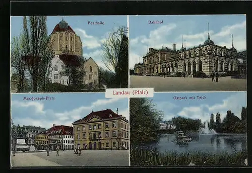 AK Landau / Pfalz, Max-Joseph-Platz, Festhalle, Bahnhof