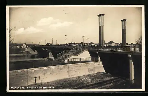 AK Mannheim, Friedrich-Ebert-Brücke