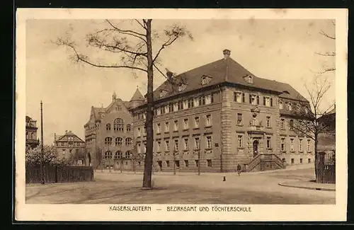AK Kaiserslautern, Bezirksamt und Töchterschule