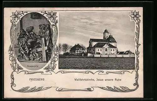 AK Friedberg, Wallfahrtskirche, Jesus unsere Ruhe, Gnadenbild