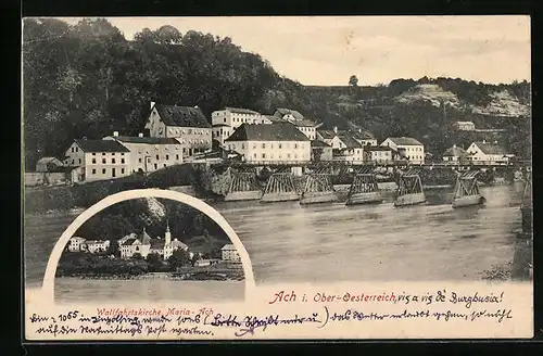 AK Ach, Ortsansicht mit Brückenpartie, Wallfahrtskirche Maria-Ach