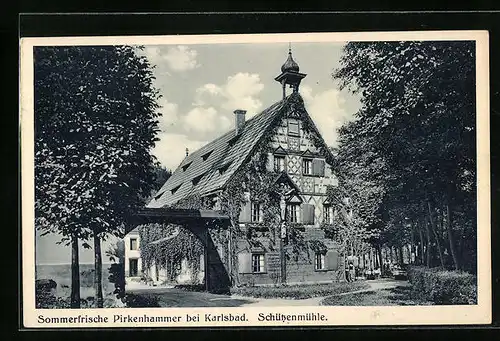AK Pirkenhammer bei Karlsbad, Café-Restaurant Schützenmühle mit Hofeinfahrt und Garten