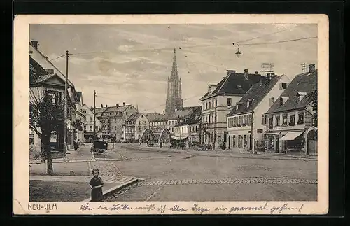 AK Neu-Ulm, Strassenpartie mir Passanten