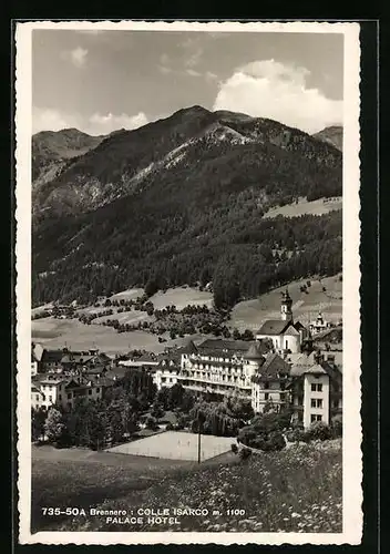 AK Gossensass, Ortsansicht mit Palace-Hotel und Tennisplatz